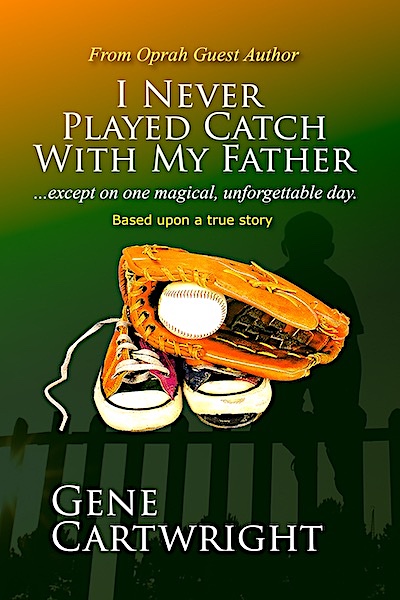 Best Family/Baseball story based upon a true story